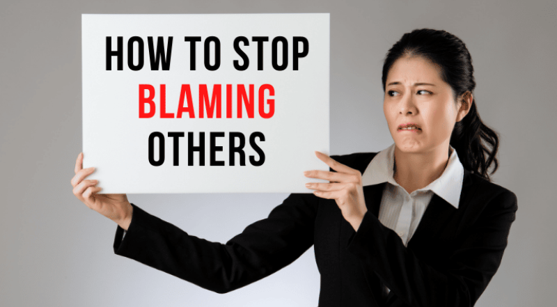 how-to-stop-blaming-others